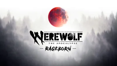 Nacon Unveils 'Werewolf: The Apocalypse  -  Rageborn' for Current-Gen and Switch 2