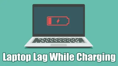How to Fix Laptop Lag When Plugged In: Windows 11 Performance Guide