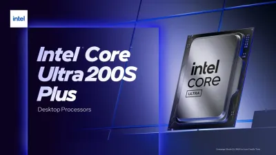 شركة Intel ترفع أسعار معالجات Core Ultra 200S Plus بهدوء وسط منافسة شرسة مع AMD