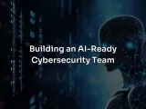 بناء فرق أمن سيبراني جاهزة للذكاء الاصطناعي : إطار عملي