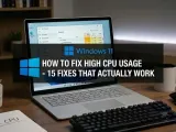 How to Fix High CPU Usage on Windows 11: 15 Proven Fixes