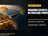 Why Australia Exports Uranium But Strictly Bans Domestic Nuclear Power