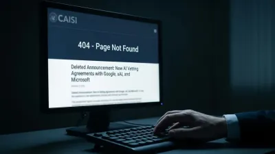 US Government Quietly Deletes Announcement of AI Vetting Deals with Google, xAI, and Microsoft